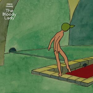 The Bloody Lady by Claire Rousay