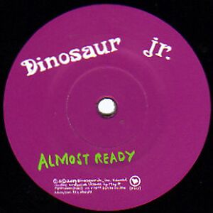 Almost Ready by Dinosaur Jr.