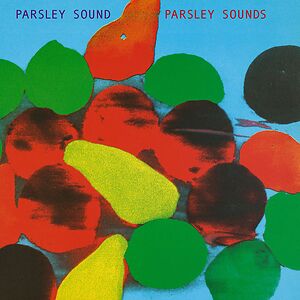 Parsley Sounds by Parsley Sound