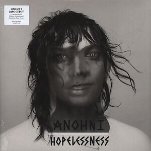 Hopelessness by Anohni