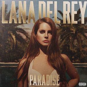 Paradise by Lana Del Rey