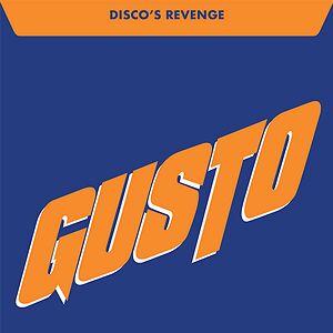 Disco's Revenge by Gusto