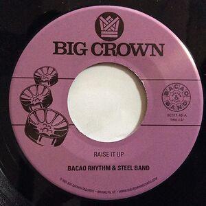 Raise It Up / Space by The Bacao Rhythm & Steel Band
