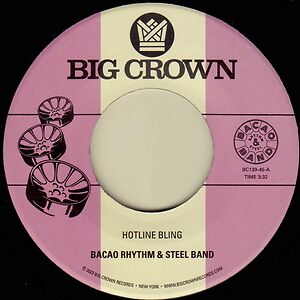 Hotline Bling / Murkit Gem by The Bacao Rhythm & Steel Band