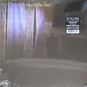 I'm Only A Man by Willie Tee