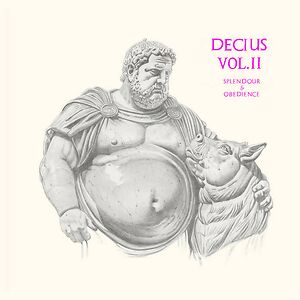 Decius Vol. II (Splendour & Obedience) by Decius