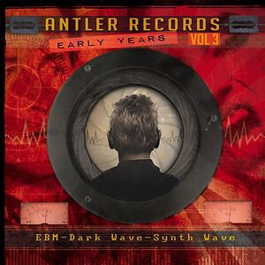 Antler Records Early Years Vol. 3 by Various