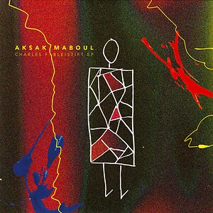 Charles F. Bleistift EP by Aksak Maboul