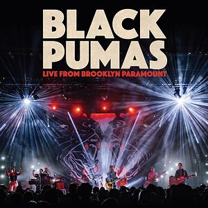 Live From Brooklyn Paramount by Black Pumas