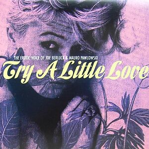 Try A Little Love by Mauro Pawlowski