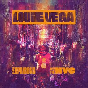 Expansions In The NYC (The 45) by Louie Vega