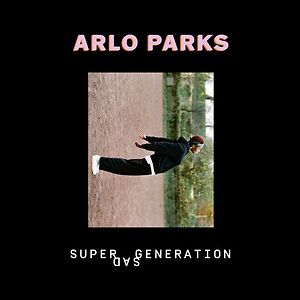 Super Sad Generation / Paperbacks by Arlo Parks