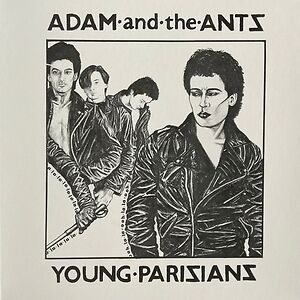Young Parisians by Adam And The Ants