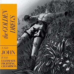 John by The Golden Dregs