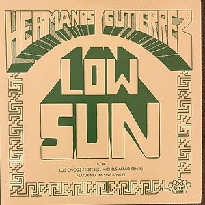 Low Sun by Hermanos Gutierrez