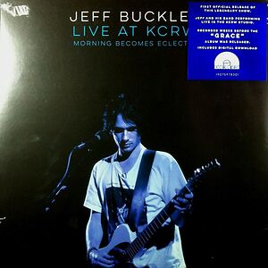 Live At KCRW (Morning Becomes Eclectic) by Jeff Buckley