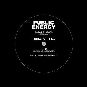 Public Energy - Three 'O Three by Speedy J