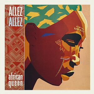 African Queen by Allez Allez