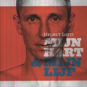Mijn Hart & Mijn Lijf by Helmut Lotti