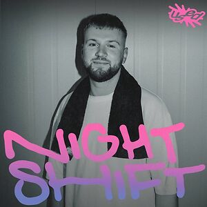 Night Shift by Used