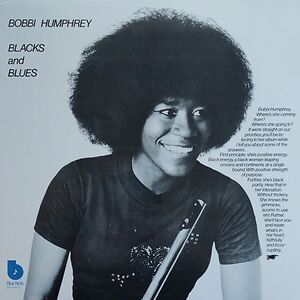 Blacks And Blues by Bobbi Humphrey