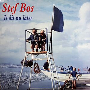 Is Dit Nu Later by Stef Bos
