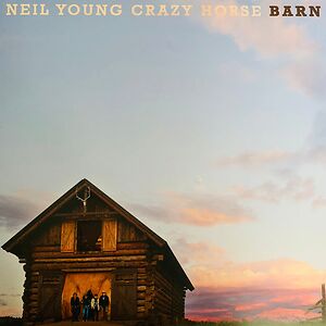 Barn - Deluxe Edition by Neil Young & Crazy Horse