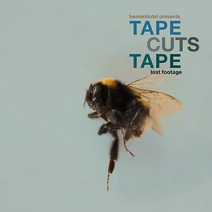 Lost Footage by Tape Cuts Tape