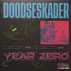 MMXX : Year Zero by Doodseskader