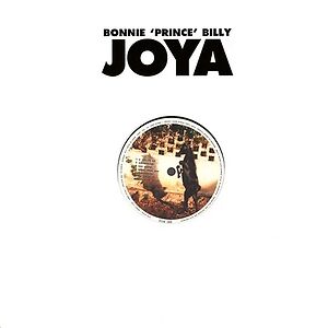 Joya by Bonnie "Prince" Billy