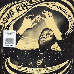 Singles Volume 1 (The Definitive 45s Collection 1952-1961) by Sun Ra