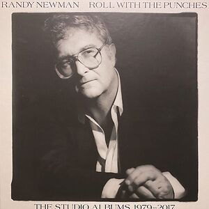 Roll With The Punches (The Studio Albums 1979-2017) by Randy Newman