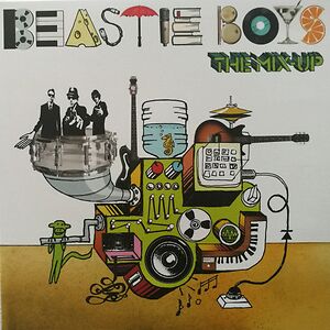 The Mix-Up by Beastie Boys