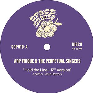 Hold The Line / Father Father / Holy Ghost (Another Taste Reworks) by Arp Frique & The Perpetual Singers