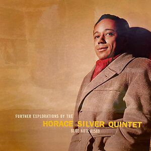 Further Explorations by Horace Silver