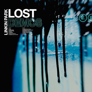 Lost Demos by Linkin Park
