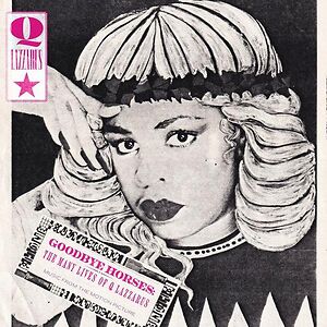 Goodbye Horses: The Many Lives Of Q Lazzarus (Music From The Motion Picture) - Black Vinyl by Q Lazzarus