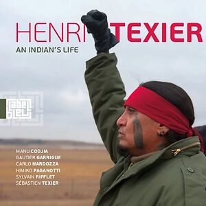 An Indian's Life by Henri Texier