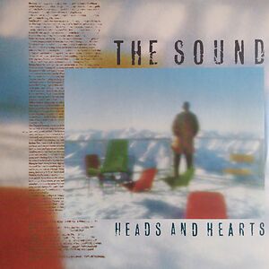 Heads And Hearts by The Sound