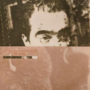 Lifes Rich Pageant by R.E.M.