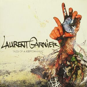 Tales Of A Kleptomaniac by Laurent Garnier
