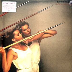 Flesh + Blood by Roxy Music