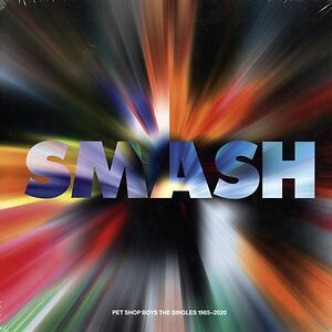 Smash (The Singles 1985-2020) by Pet Shop Boys