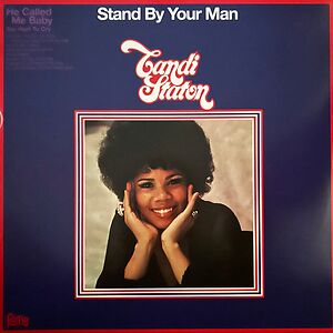 Stand By Your Man by Candi Staton