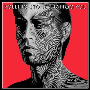 Tattoo You by The Rolling Stones