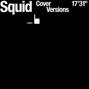 Cover Versions by Squid