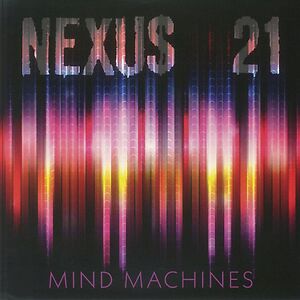 Mind Machines by Nexus 21