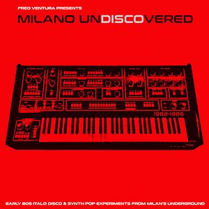 Fred Ventura Presents Milano Undiscovered by Various