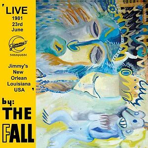 New Orleans 1981 by The Fall