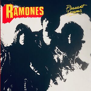 Pleasant Dreams (The New York Mixes) by Ramones
